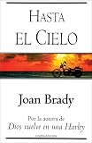 Hasta el cielo (Spanish Edition)
