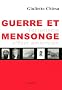 Guerre et mensonge : Terrorisme d'Etat am�ricain