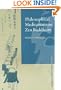 Philosophical Meditations on Zen Buddhism (Cambridge Studies in Religious Traditions)