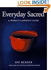 Everyday Sacred: A...