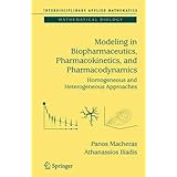 modeling in biopharmaceutics pharmacokinetics and pharmacodynamics homogeneous and heterogeneous approaches