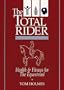 The Total Rider: Health & Fitness for the Equestrian