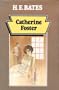 Catherine Foster (New Portway Large Print Books)