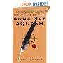 The Life and Death of Anna Mae Aquash