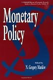 Monetary Policy (National Bureau of Economic Research Studies in Income and Wealth)