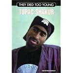 Tupac Shakur (They Died Too Young) book cover