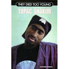 Tupac Shakur (They Died Too Young)