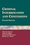 Criminal Interrogation And Confessions