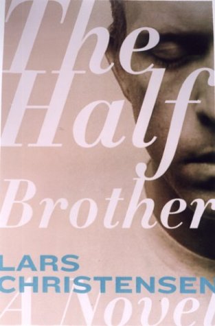 The Half Brother: A Novel