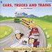 Cars, Trucks & Trains