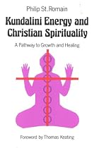Kundalini Energy and Christian Spirituality