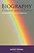 Biography Freedom and Destiny: Enlightening the Path of Human Life