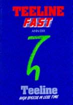 Teeline Fast