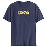 T-Shirt Navy Blue  Trust Me I Am Lawyer Occupations