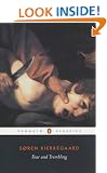 Fear and Trembling: Dialectical Lyric by Johannes De Silentio (Classics)