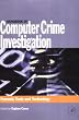 Handbook of Computer Crime Investigation: Forensic Tools and Technology