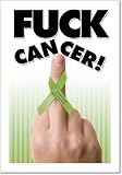 Fuck Lymphoma All Occasions Paper Card
