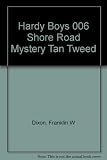 Hardy Boys 006 Shore Road Mystery Tan Tweed