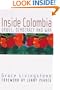 Inside Colombia: Drugs, Democracy and War