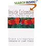 Inside Colombia: Drugs, Democracy and War