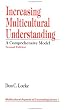 Increasing Multicultural Understanding: A Comprehensive Model (Multicultural Aspects of Counseling And Psychotherapy)