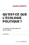 Qu'Est-Ce Que l'Ecologie Politique