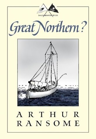 Great Northern?: A Scottish Adventure of Swallows & Amazons