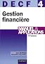 Gestion financi�re, DECF num�ro 4 : Manuel et applications
