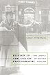 Fiction in the Age of Photography: The Legacy of British Realism