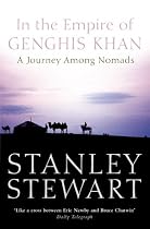 In the Empire of Genghis Khan: A Journey Among Nomads