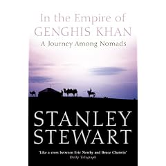 In the Empire of Genghis Khan: A Journey Among Nomads