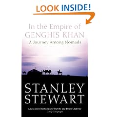 In the Empire of Genghis Khan: A Journey Among Nomads