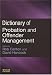 Dictionary of Probation and Offender Management