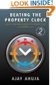 Beating the Property Clock: How to Understand and Exploit the Property Cycle for Maximum Gain