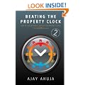 Beating the Property Clock: How to Understand and Exploit the Property Cycle for Maximum Gain