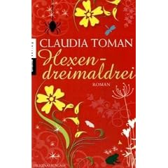 Hexendreimaldrei: Roman