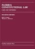 Florida Constitutional Law: Cases and Materials (Carolina Academic Press Law Casebook) (Carolina Academic Press Law Casebook)