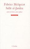 Sal�t al-Jan�za ; Je peindrai des �toiles filantes et mon tableau n'aura pas le temps ; Faxxman
