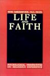 Life and Faith: Psychological Perspec...