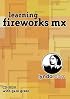Learning Fireworks MX