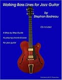 Walking Bass Lines for Jazz Guitar book/audio CD