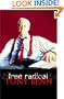 Free Radical: New Century Essays