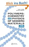 Polymers: Chemistry and Physics of Modern Materials