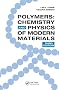 Polymers: Chemistry and Physics of Modern Materials