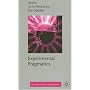 Experimental Pragmatics (Palgrave Studies in Pragmatics, Language & Cognition)