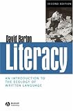 Literacy: An Introduction to the Ecology of  Written Language