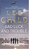 Bad Luck and Trouble