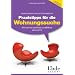 Praxistipps f�r die Wohnungssuche: Worauf es bei Kauf und Miete ankommt (f. �sterreich): Worauf es bei Kauf und Miete ankommt