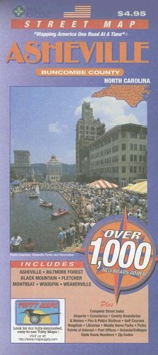 Asheville: Buncombe County; Includes Asheville, Biltmore Forest, Black Mountain, Fletcher, Montreat, Woodfin, Weaverville (Rand McNally Folded Map: Cities)
