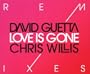 Love Is Gone: Remixes